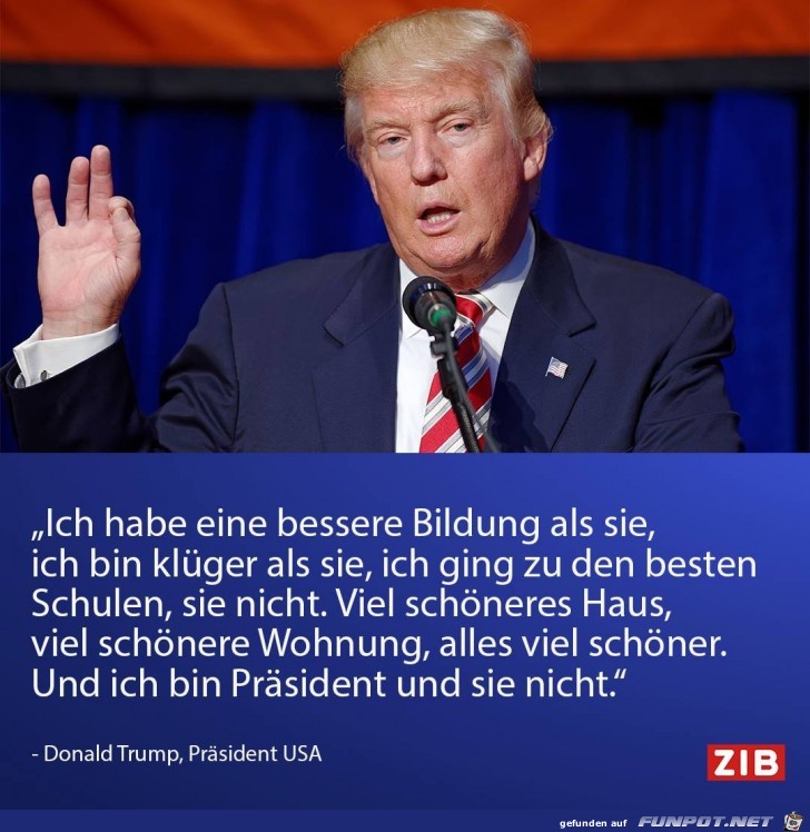 ich habe eine bessere Bildung ich habe eine bessere Bildung