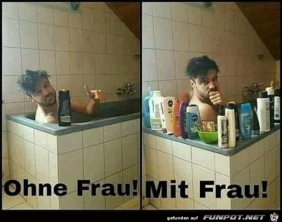 ohne - mit Frau