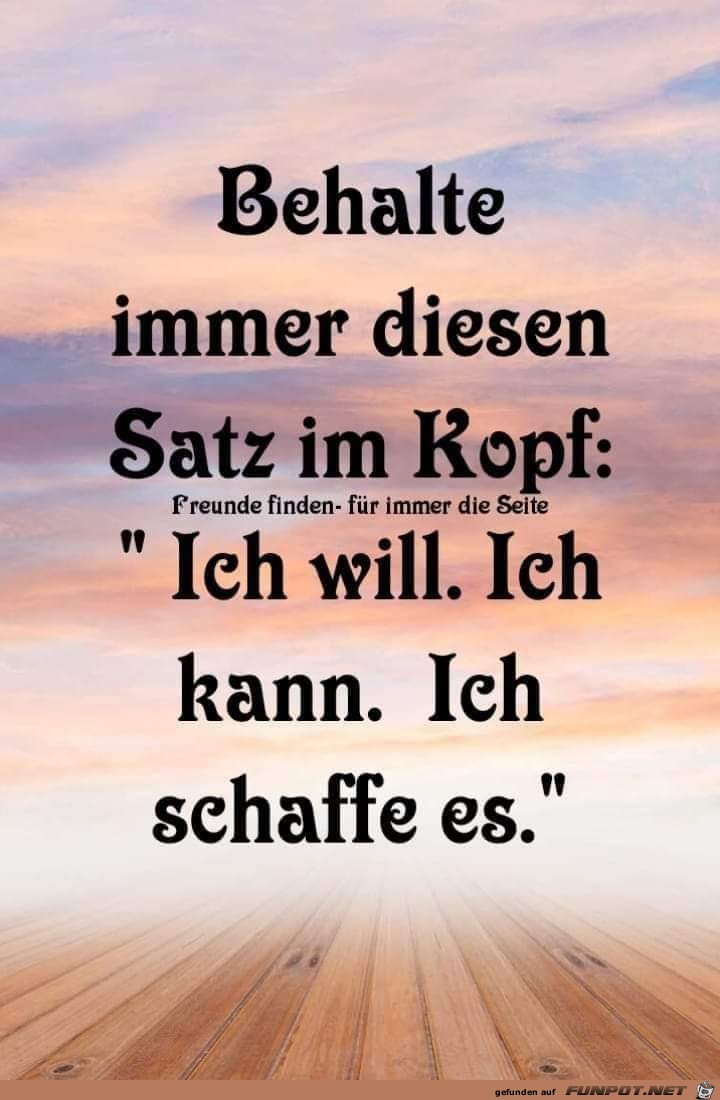 behalte immer diesen Satz