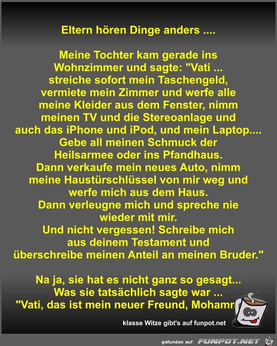 Eltern hören Dinge anders Eltern hören Dinge anders