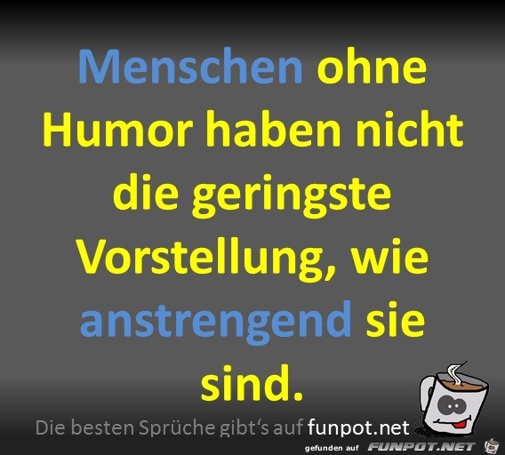 Menschen ohne Humor