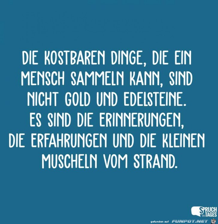 die kostbaren Dinge die kostbaren Dinge