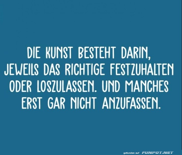 10 sch�ne Spr�che und Lebensweisheiten aus...