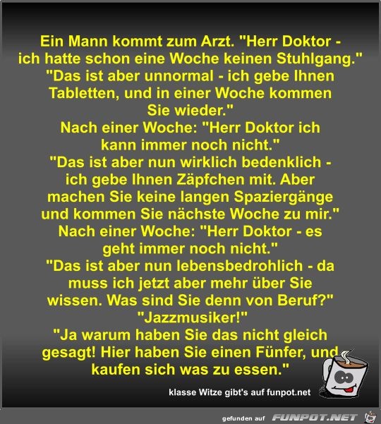 Ein Mann kommt zum Arzt Ein Mann kommt zum Arzt