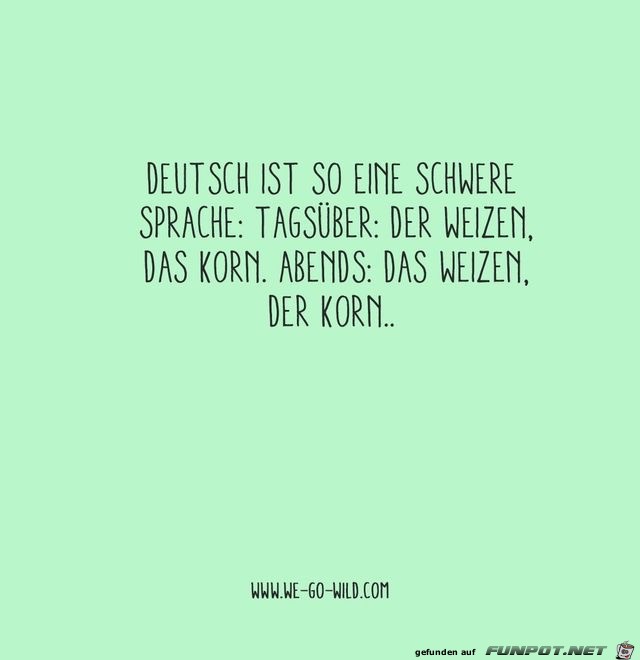 deutsch ist so eine schwere sprache deutsch ist so eine schwere sprache