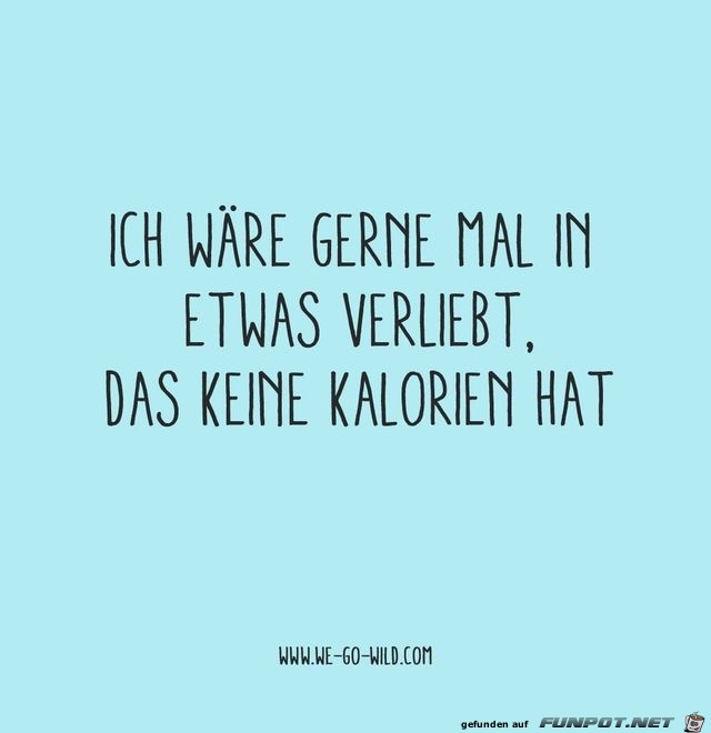 ich waere gerne mal