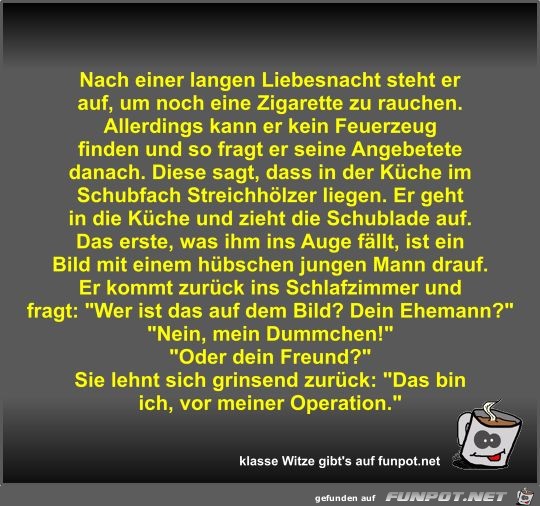 Nach einer langen Liebesnacht steht er auf Nach einer langen Liebesnacht steht er auf