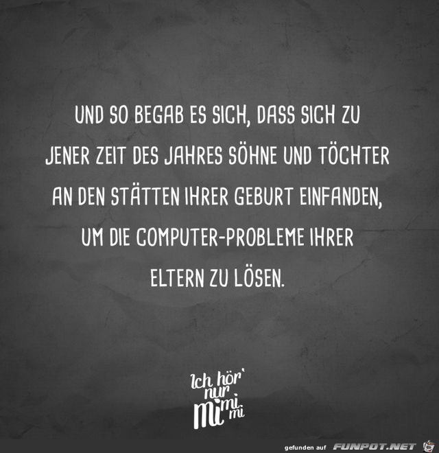 und so begab es sich