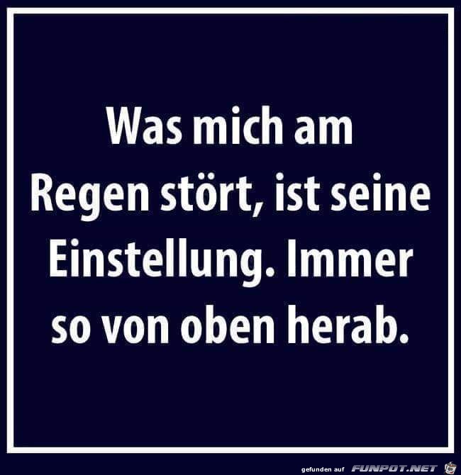 was mich am regen stoert was mich am regen stoert