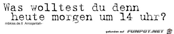 Heute morgen Heute morgen