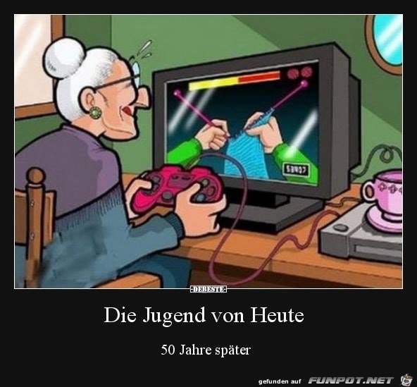 die Jugend von heute