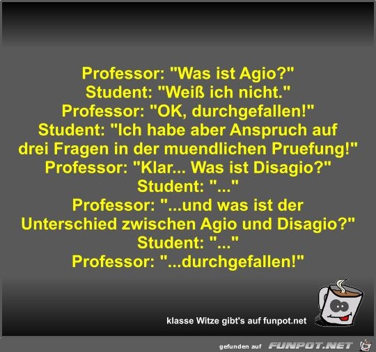 Professor: Was ist Agio? Professor: Was ist Agio?