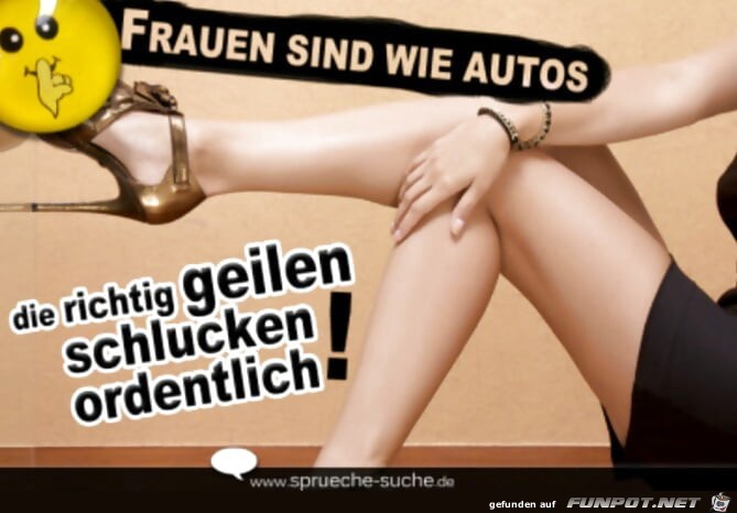Frauen sind wie Autos Frauen sind wie Autos