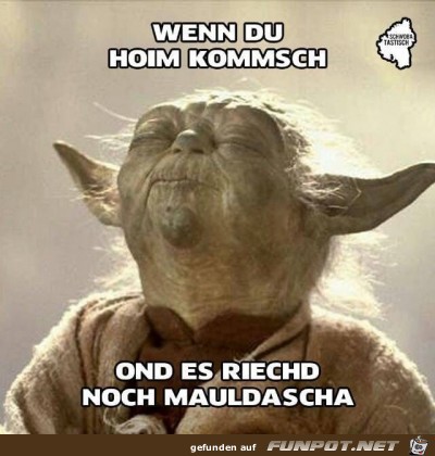 Wenn Du...yoda