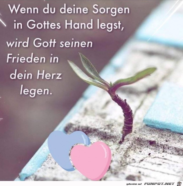 wenn du deine sorgen wenn du deine sorgen