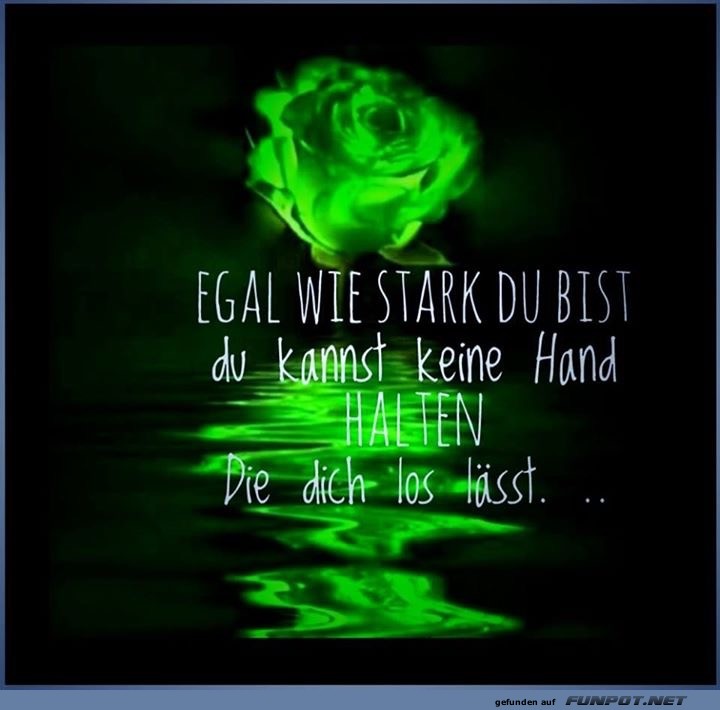 egal wie stark du bist egal wie stark du bist