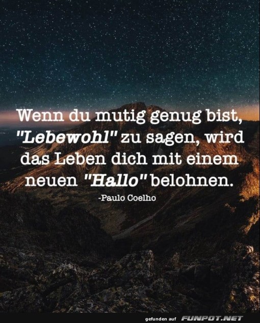 10 sch�ne Spr�che und Lebensweisheiten aus...
