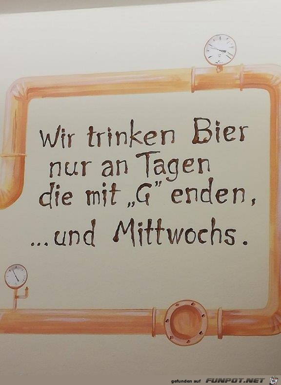 Bier nur an gewissen Tagen Bier nur an gewissen Tagen