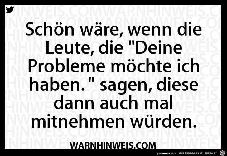 Deine Probleme Deine Probleme