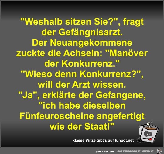 Weshalb sitzen Sie? Weshalb sitzen Sie?