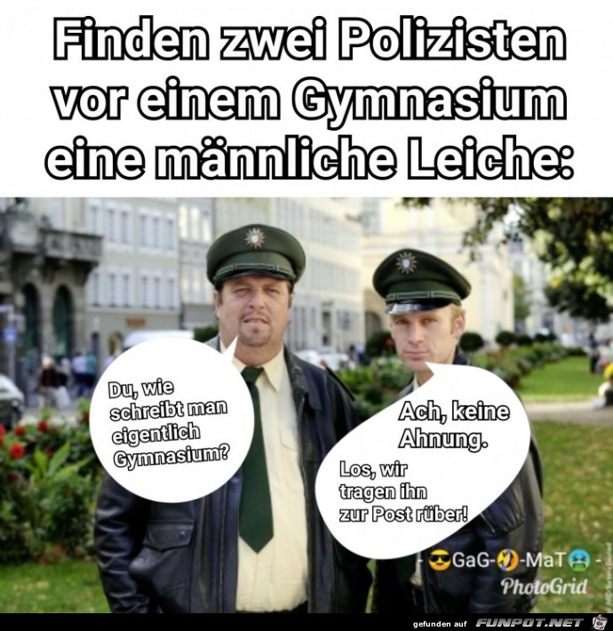 Finden zwei Polizisten...