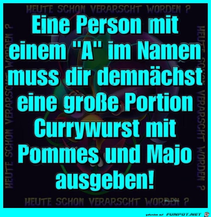 Einen ausgeben Einen ausgeben