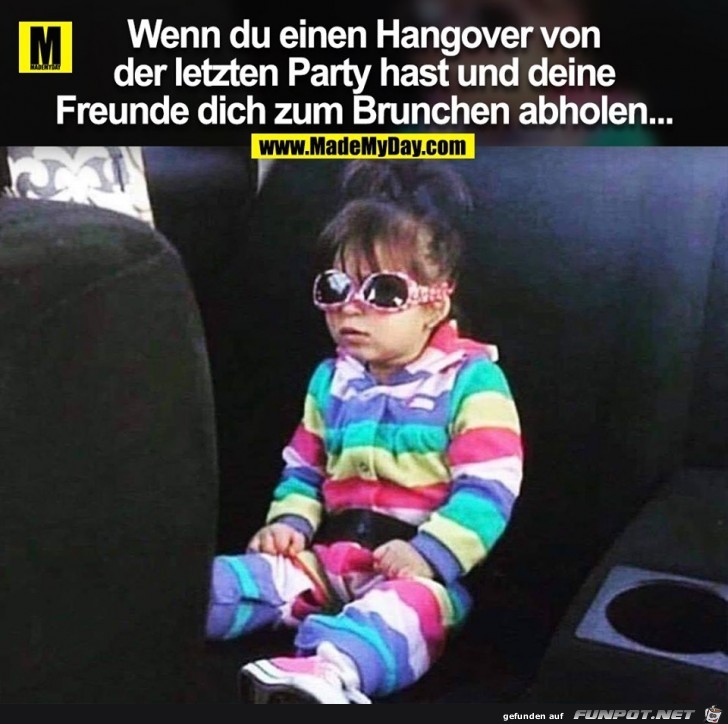 Wenn Du einen Hangover... Wenn Du einen Hangover...