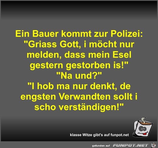 Ein Bauer kommt zur Polizei