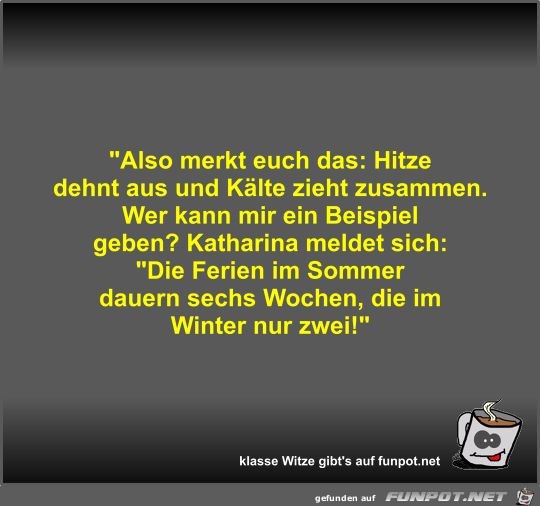 Also merkt euch das Also merkt euch das