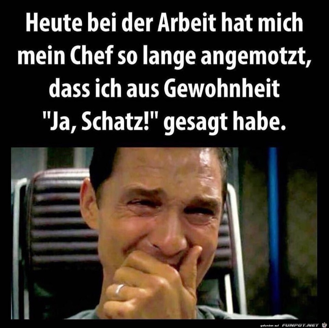 Chef hat mich angemotzt