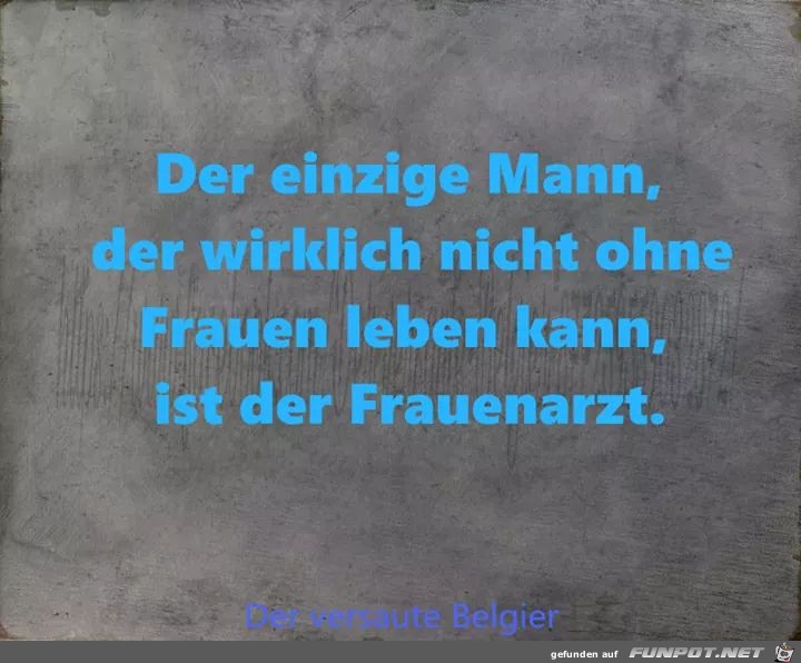 der einzige Mann