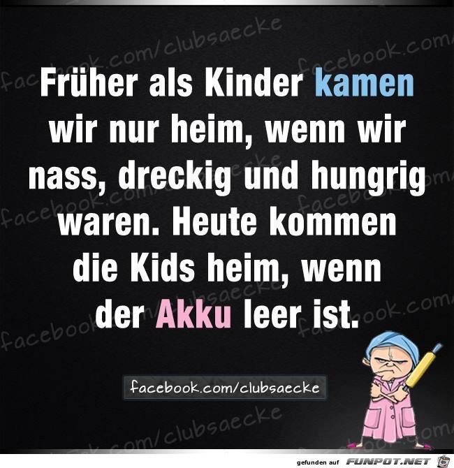 frueher als kinder