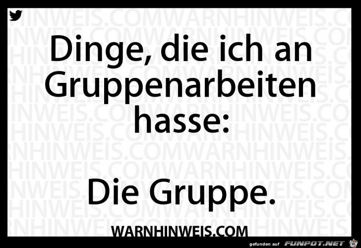 Gruppenarbeiten Gruppenarbeiten