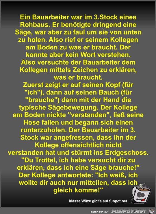Ein Bauarbeiter war im 3 Ein Bauarbeiter war im 3