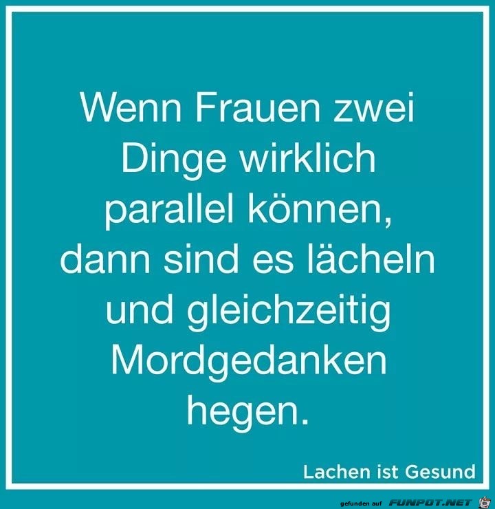 wenn frauen zwei dinge wenn frauen zwei dinge