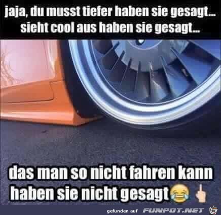 Zu tief gelegt Zu tief gelegt
