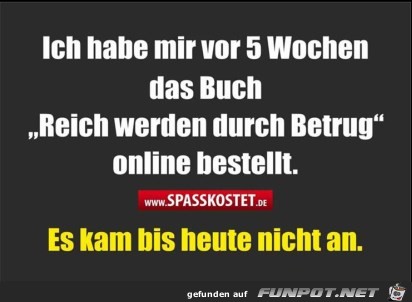 Reich werden durch Betrug Reich werden durch Betrug