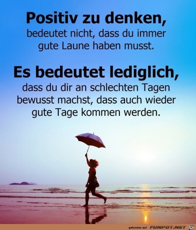 positiv zu denken