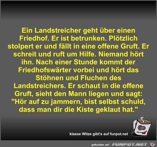 Ein Landstreicher geht über einen Friedhof Ein Landstreicher geht über einen Friedhof