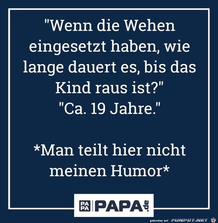 wenn die wehen wenn die wehen