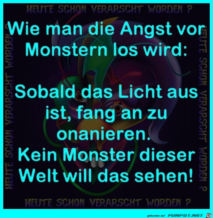 Angst vor Monstern