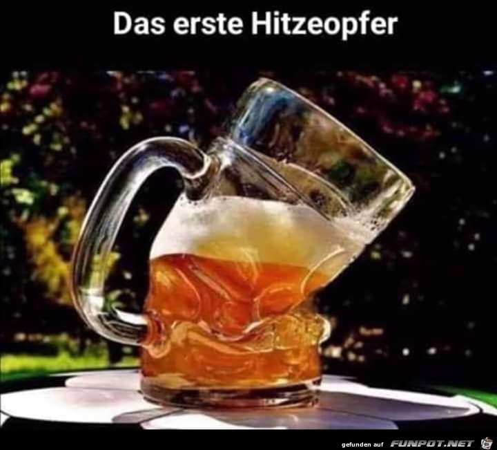 Das erste Hitzeopfer