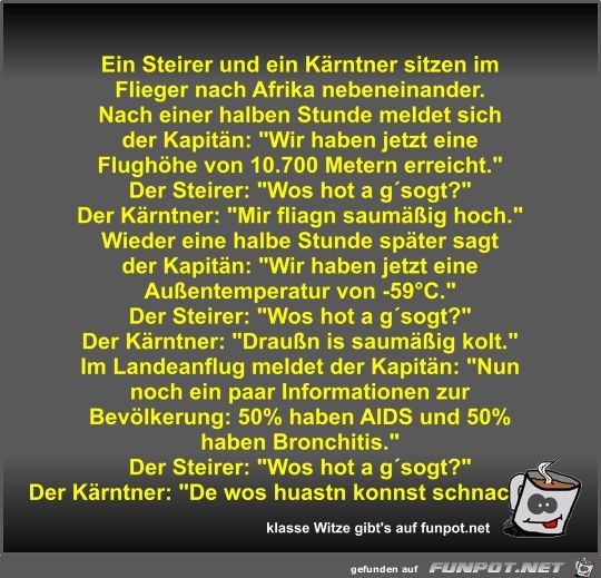 Ein Steirer und ein Krntner sitzen im Flieger nach Afrika