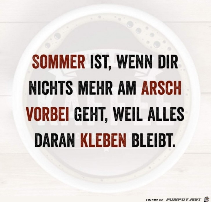 Sommer ist Sommer ist