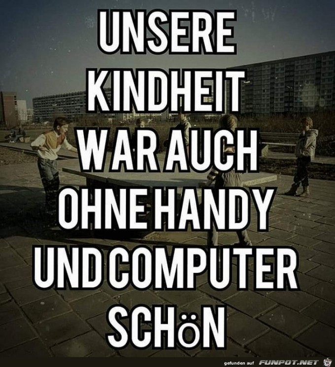 Unsere Kindheit