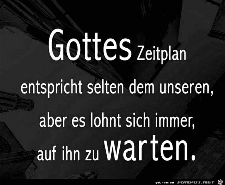 gottes Zeitplan