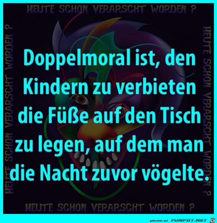 Doppelmoral Doppelmoral