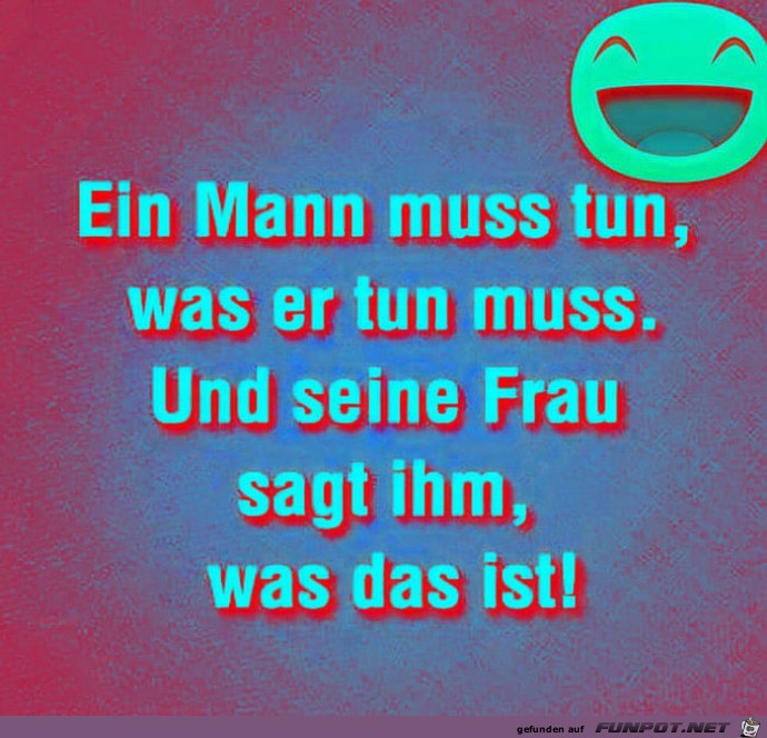 Ein Mann muss tun Ein Mann muss tun