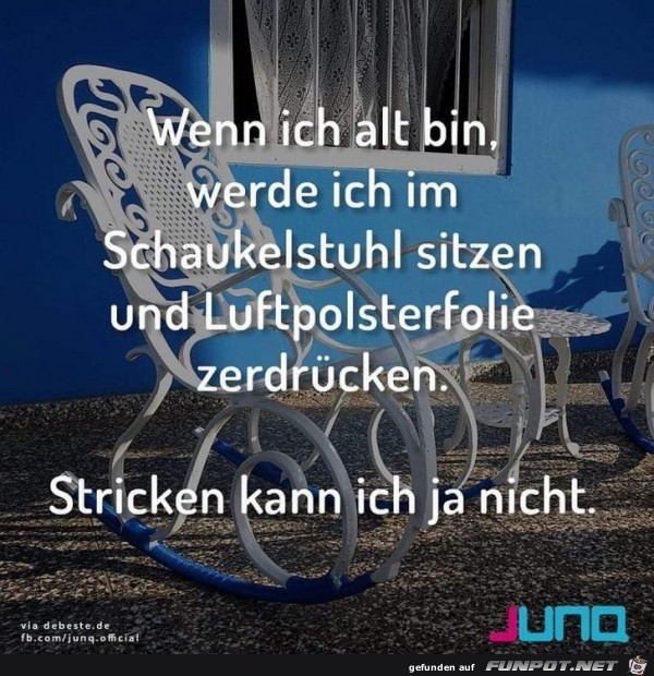 Wenn ich alt bin Wenn ich alt bin
