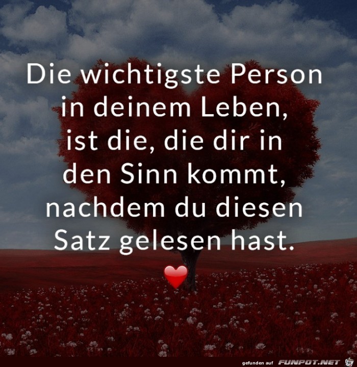 Die wichtigste Person in deinem Leben Die wichtigste Person in deinem Leben